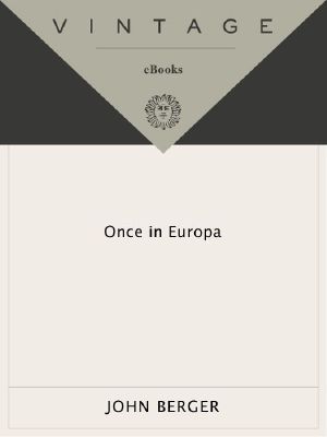 [Into Their Labours 02] • Once in Europa · Book Two of the Into Their Labours Trilogy (Vintage International)